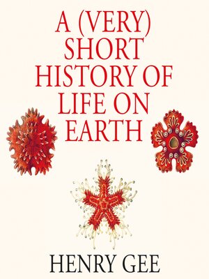 cover image of A (Very) Short History of Life On Earth